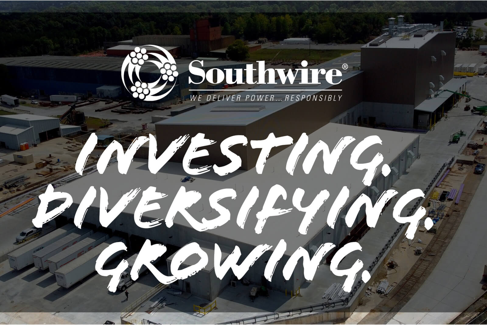 Southwire – Investing, Diversifying and Growing